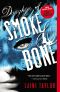 [Daughter of Smoke & Bone 01] • Daughter of Smoke and Bone